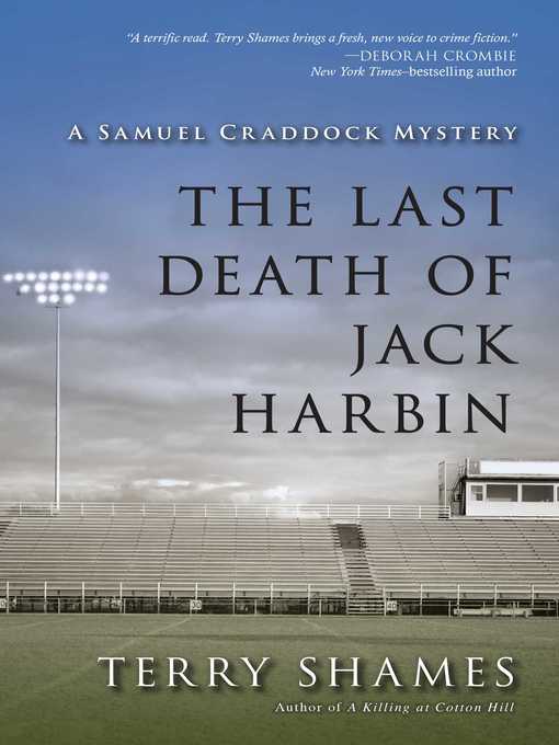 Title details for The Last Death of Jack Harbin by Terry Shames - Wait list